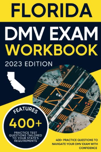 Florida DMV Exam Workbook: 400+ Practice Questions to Navigate Your DMV ...