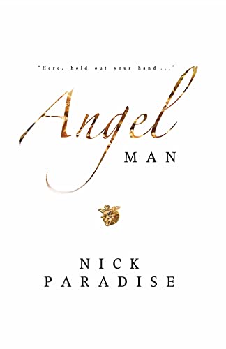 Angel Man by Nick Paradise | Goodreads