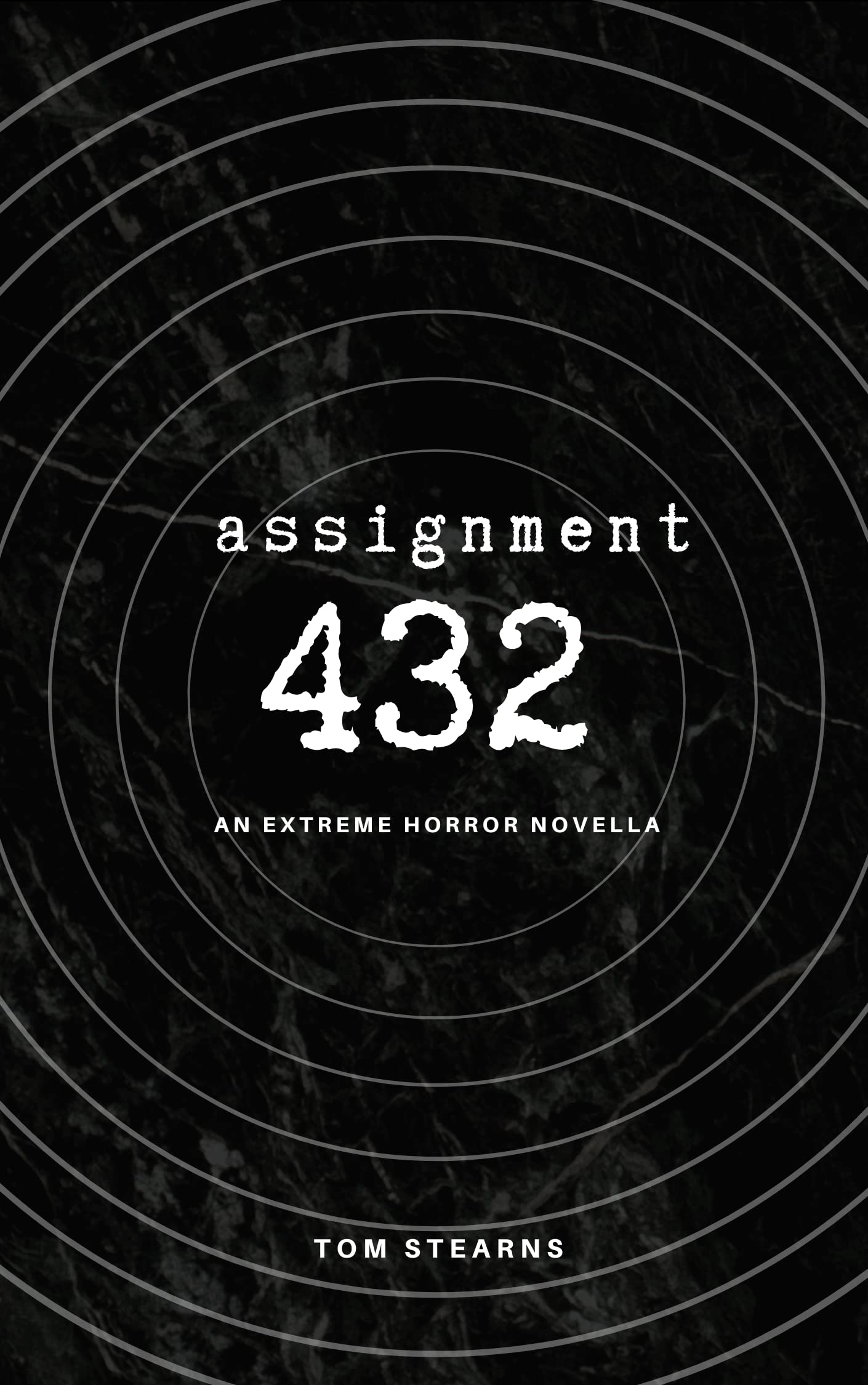 Assignment 432: An extreme horror novella