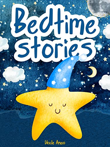 Bedtime Stories: 5 Magical Adventures for Little Dreamers