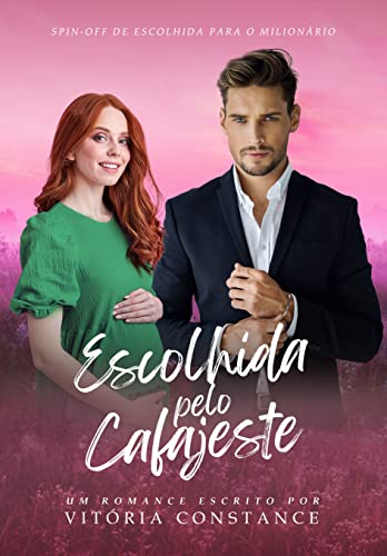 Escolhida pelo cafajeste