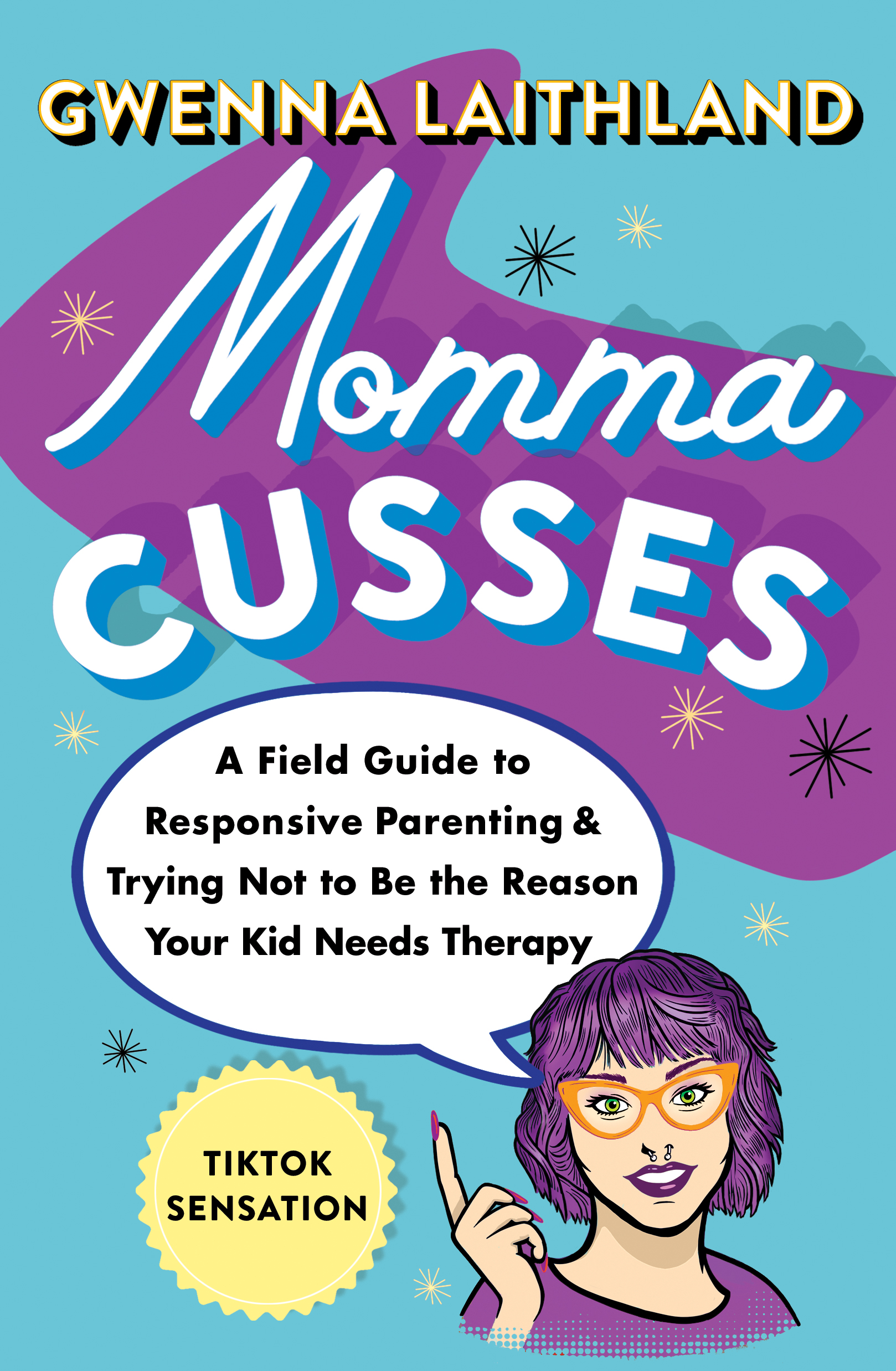 Momma Cusses A Field Guide To Responsive Parenting Trying Not To Be Momma Cusses A Field Guide To Responsive Parenting Trying Not To Be