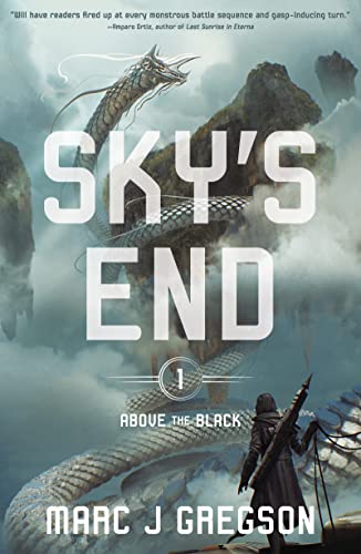 Sky's End (Above the Black, #1)