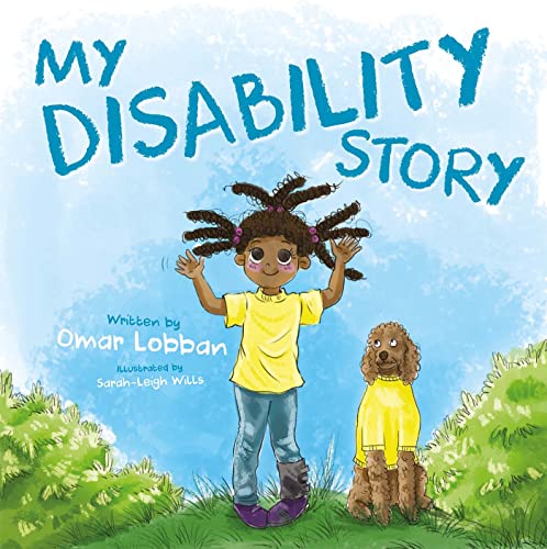 My Disability Story by Omar Lobban | Goodreads