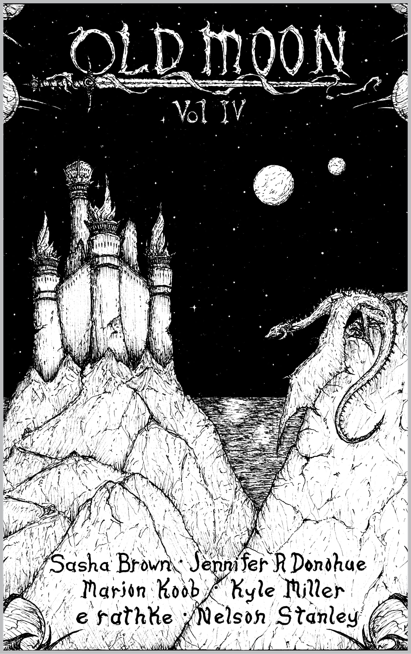 Old Moon Quarterly: Issue 4, Spring 2023: A Magazine of Dark Fantasy and Sword and Sorcery