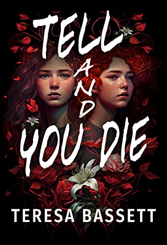 Tell And You Die book cover