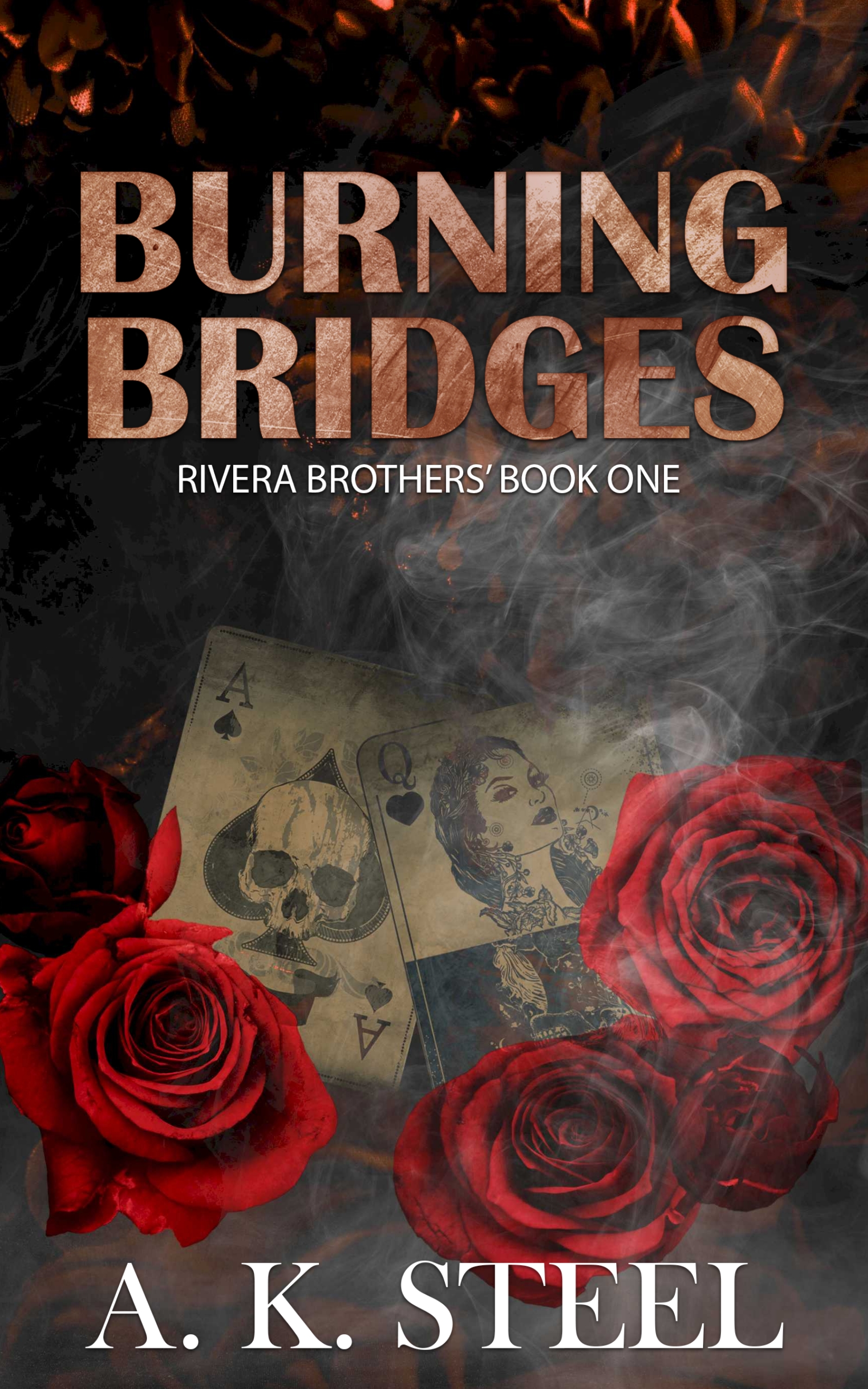Burning Bridges:
