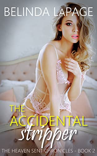 The Accidental Stripper: A Hotwife Gone Wild Fantasy