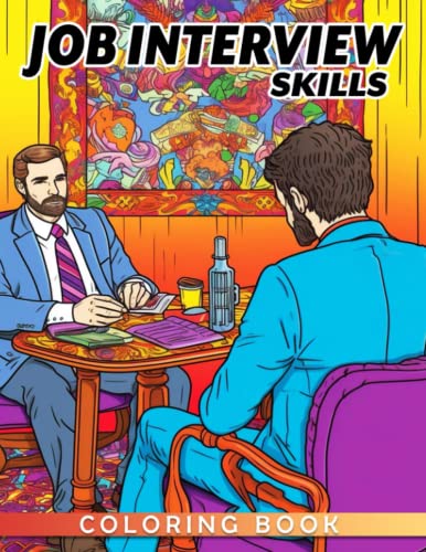 Job Interview Skills Coloring Book: Develop Essential Skills and Boost ...