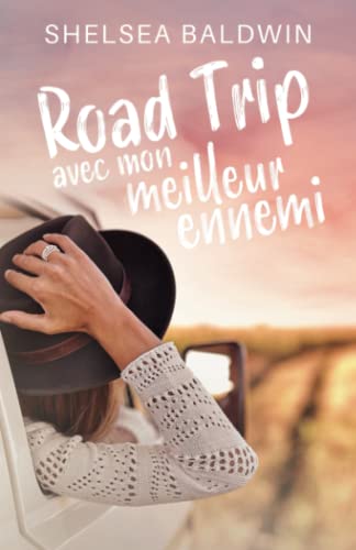 Road trip avec mon meilleur ennemi
