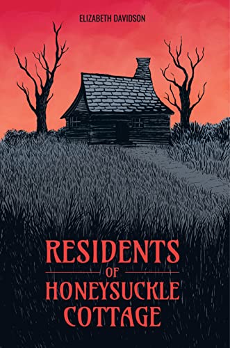 Residents of Honeysuckle Cottage
