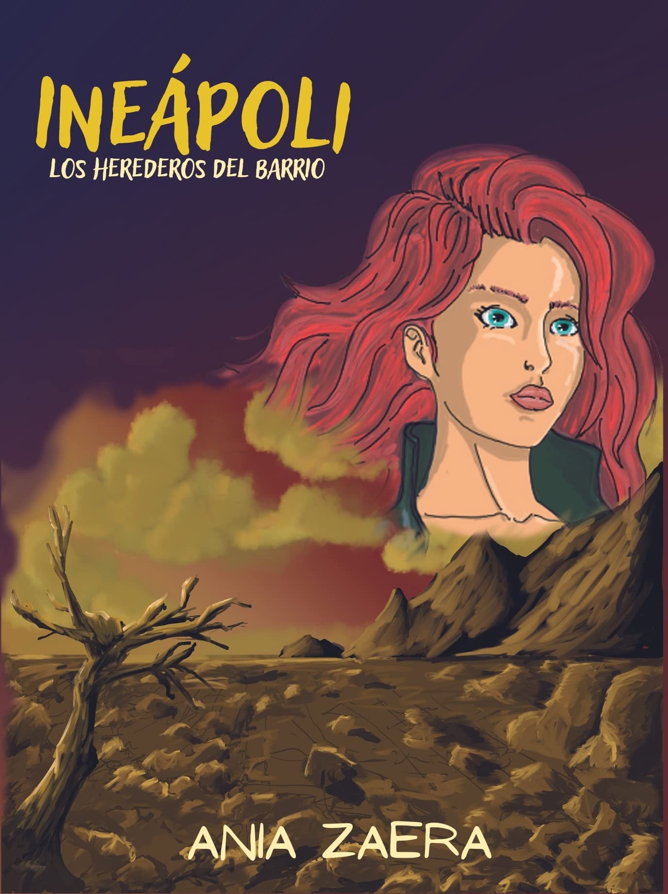 Ineápoli. Los herederos del Barrio: Ciencia ficción y romance en un mundo postapocalíptico