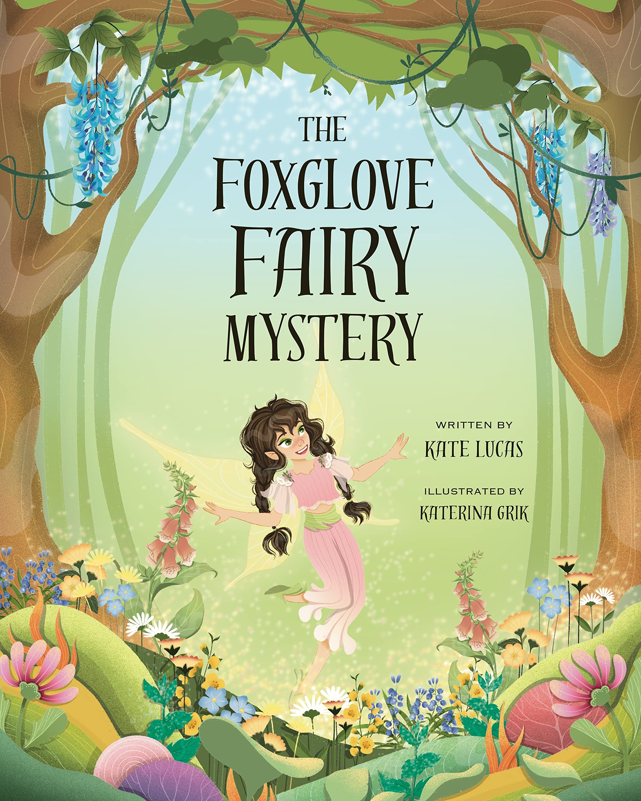 The Foxglove Fairy Mystery by Kate Lucas Goodreads