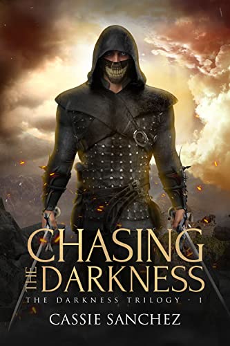 Chasing the Darkness (The Darkness Trilogy, #1)