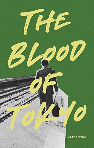 The Blood of Tokyo