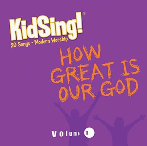 KidSing! How Great is Our God! by Thomas Nelson | Goodreads
