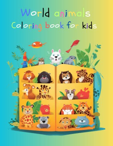 world animals coloring book and vocabulary for kids age 4-8: Creatures