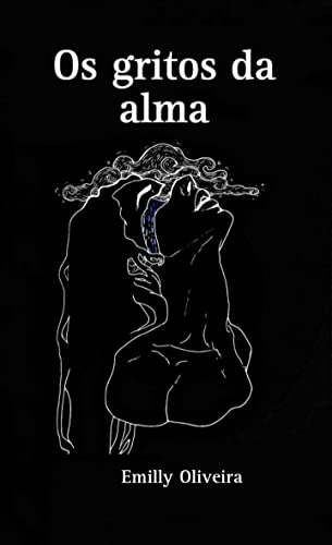Os gritos da alma