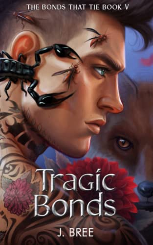 Tragic Bonds (The Bonds that Tie)