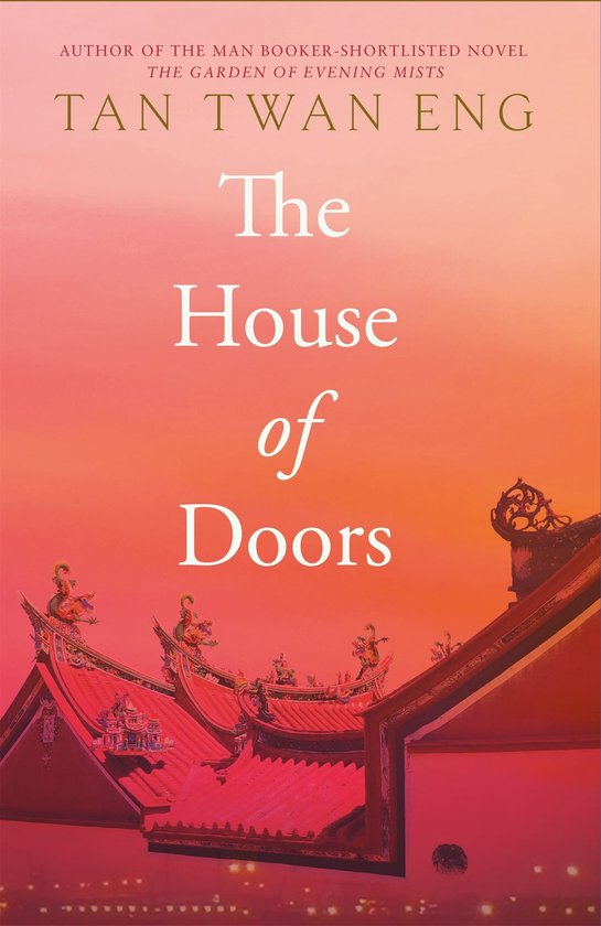 Tan Twan Eng The House of Doors