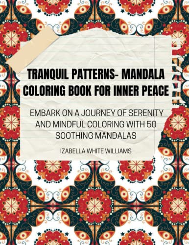 Mandala Coloring: A Journey of Serenity and Self-Expression
