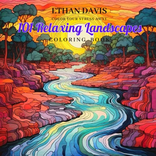 101 Relaxing Landscapes Coloring Book for Adults: Immerse Yourself in ...