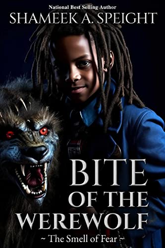 BITE OF THE WEREWOLF: ~The Smell of Fear~