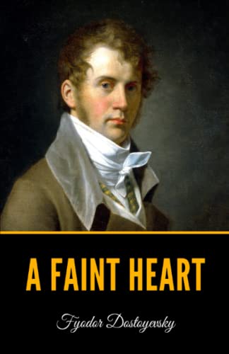 A Faint Heart