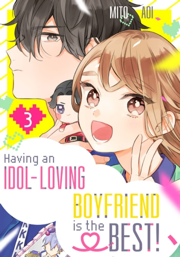 オタ友が彼氏になったら、最高、かもしれない [Otaku Tomo ga Kareshi ni Nattara, Saikou, kamo Shirenai] book cover 3