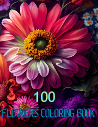 100 flowers coloring book: Beautiful Flowers coloring book by Zahid Publishing | Goodreads