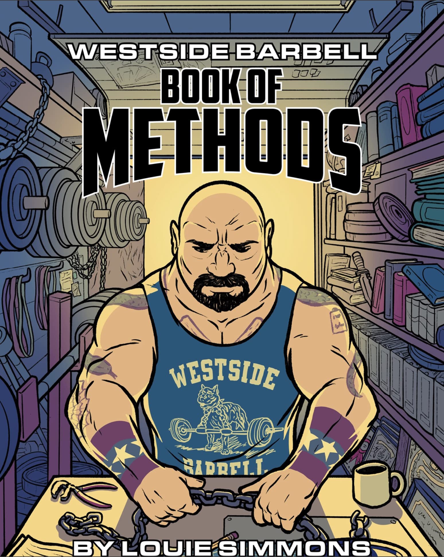 The Westside Barbell Book of Methods