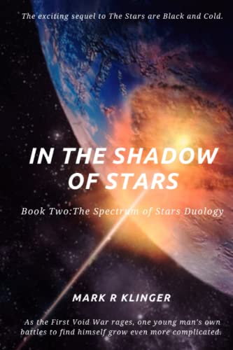 In the Shadow of Stars by Mark R. Klinger | Goodreads