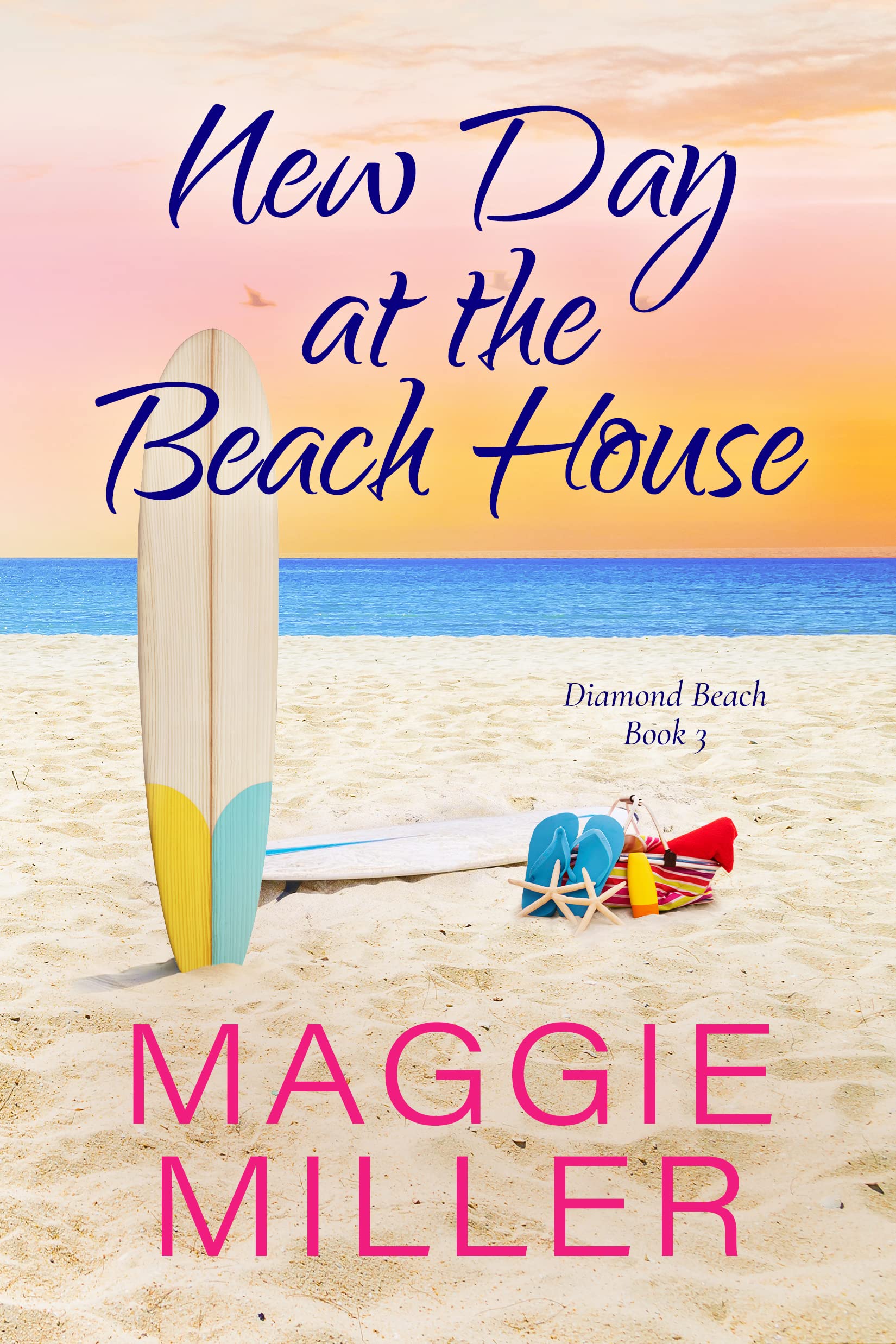 New Day at the Beach House: Feel Good Beachy Women's Fiction