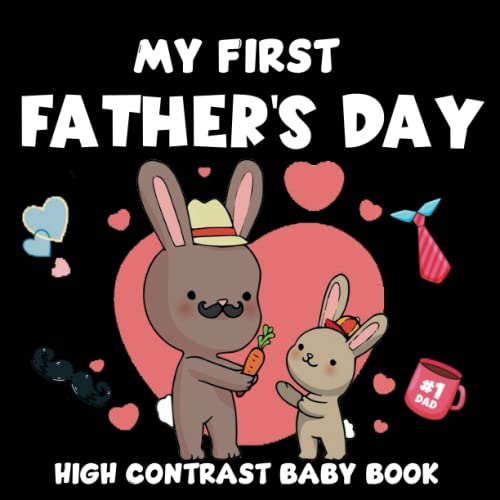 my first fathers day high contrast baby book Black and White fathers