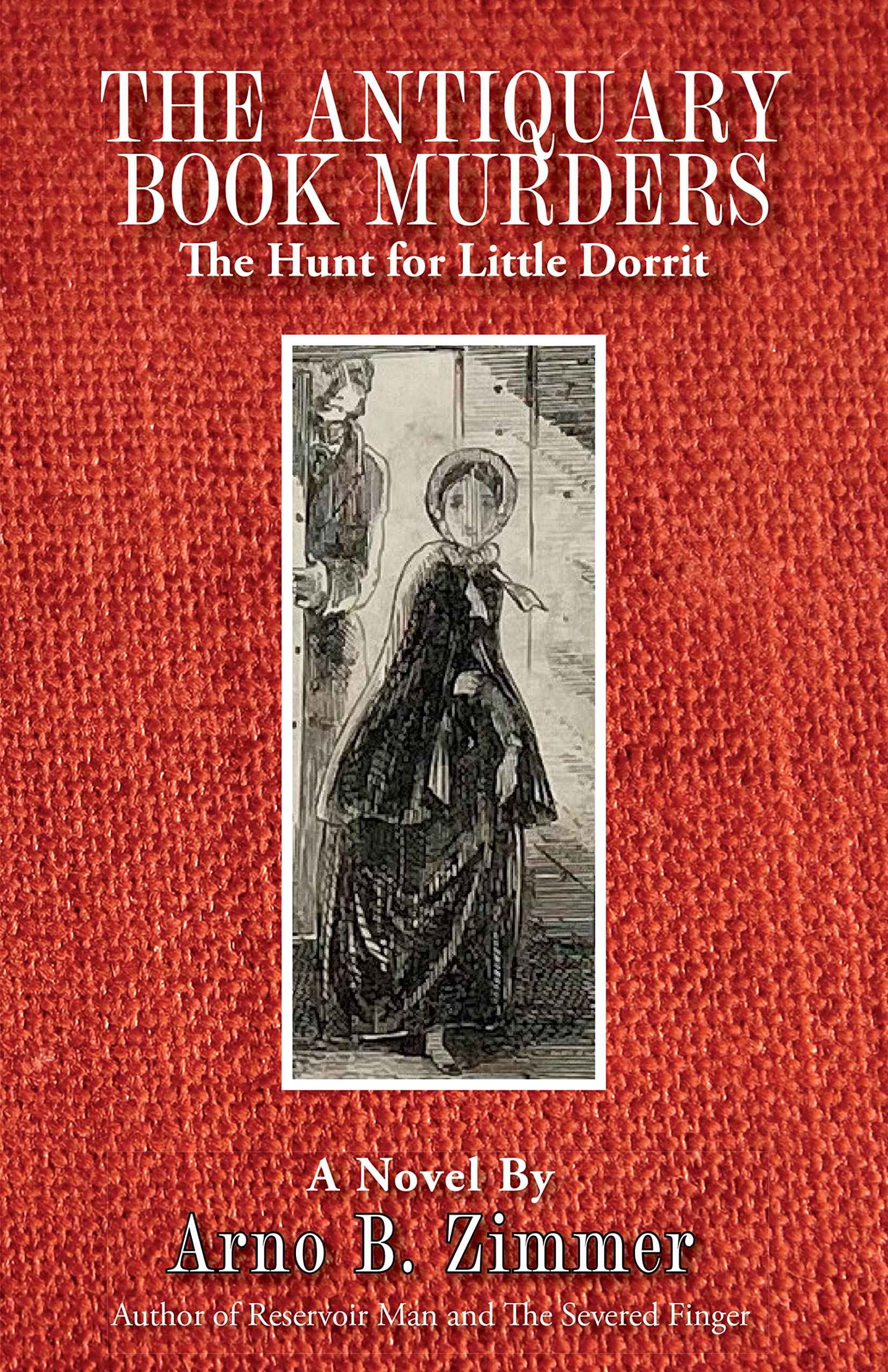 The Antiquary Book Murders: The Hunt For Little Dorrit