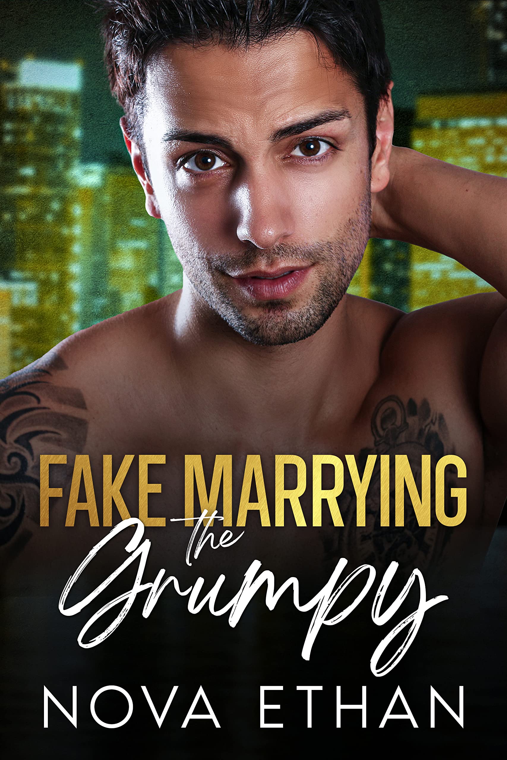 Fake Marrying the Grumpy