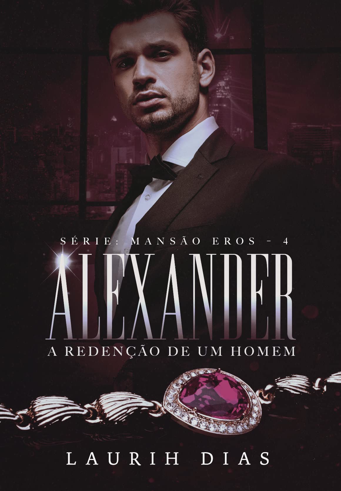 ALEXANDER: A Redenção de um Homem (Mansão Eros)