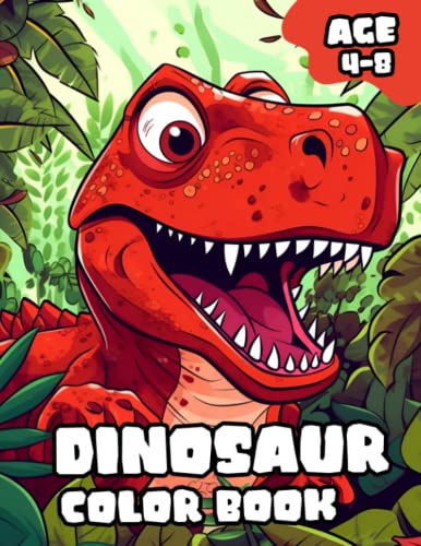 Dinosaur Color Book 50+ Illustrations For Kids: Cute Dinosaur Coloring