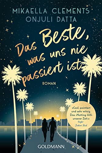 Das Beste, was uns nie passiert ist by Mikaella Clements | Goodreads
