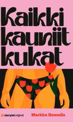 Kaikki kauniit kukat