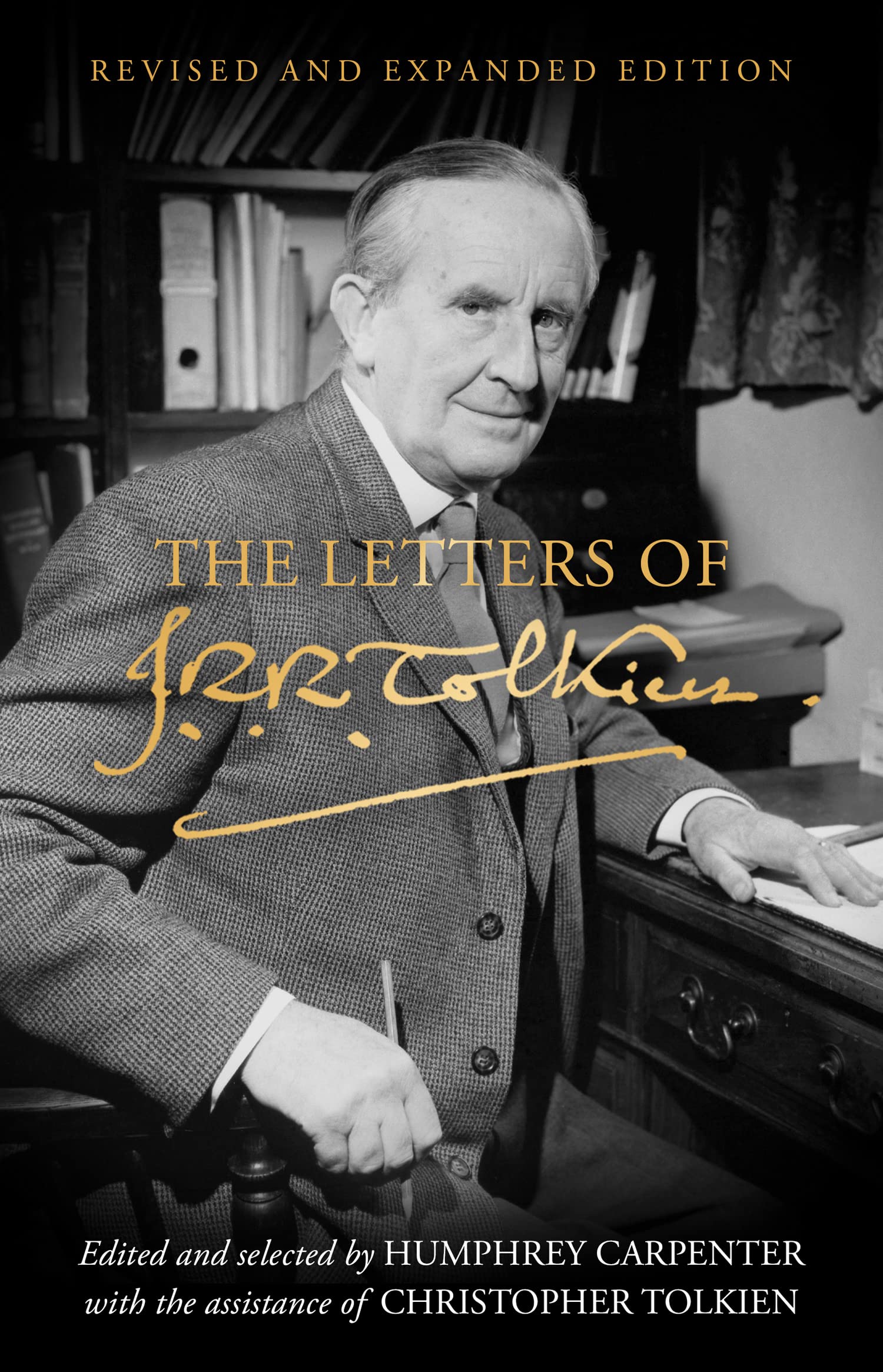 The Letters of J.R.R. Tolkien: Revised and Expanded edition