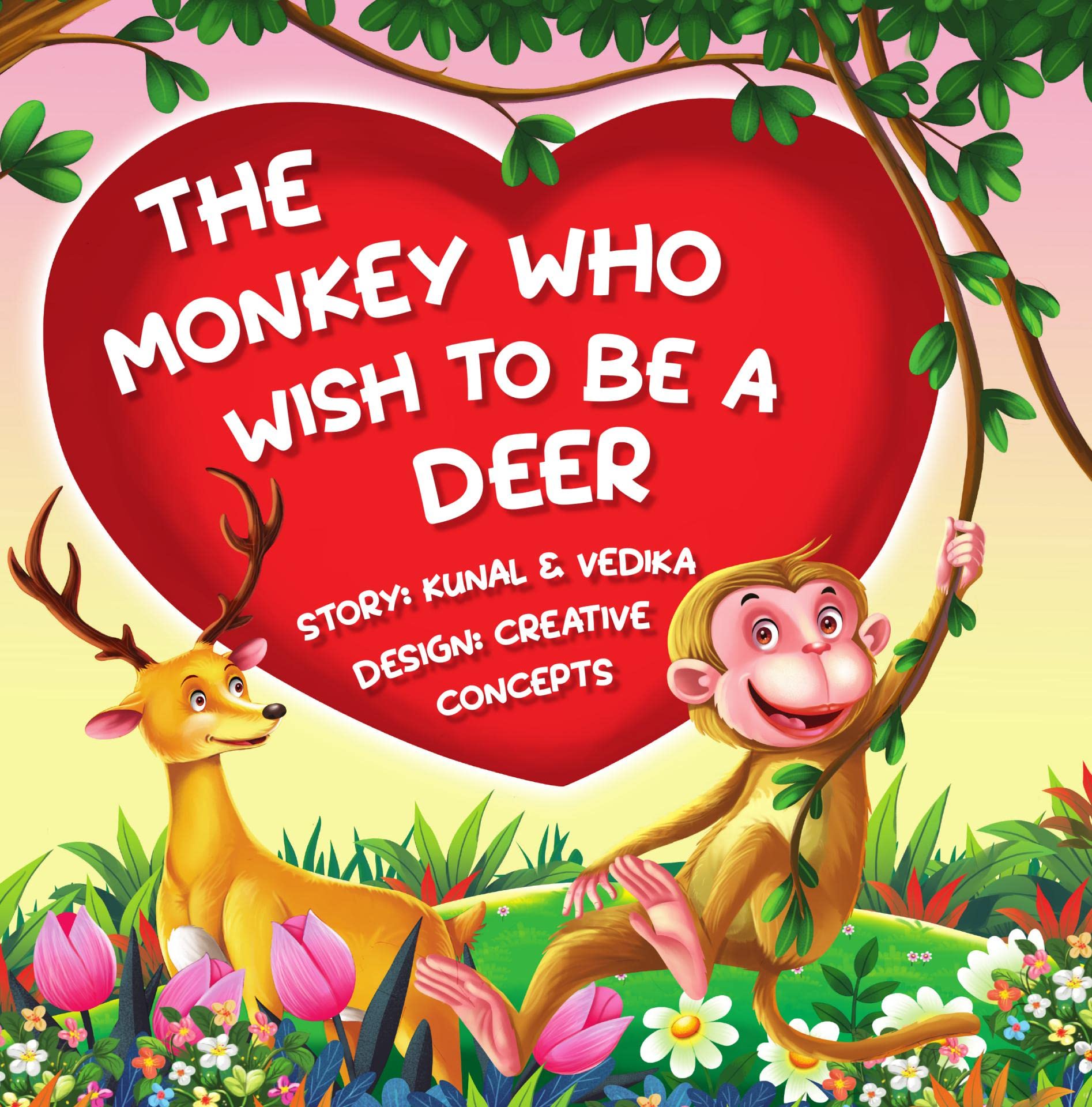 The Monkey Who Wished To Be A Deer