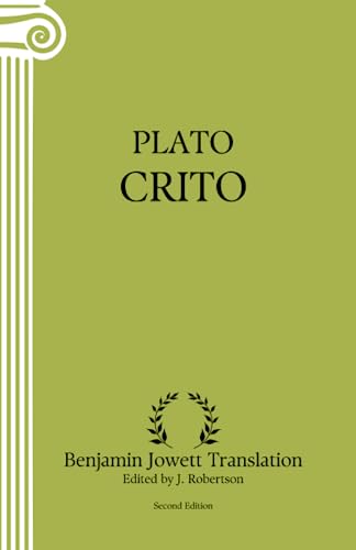 Crito Annotated Second Edition By Plato Goodreads
