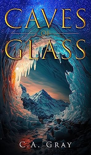 Caves of Glass