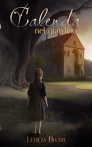 Calenda nel giardino