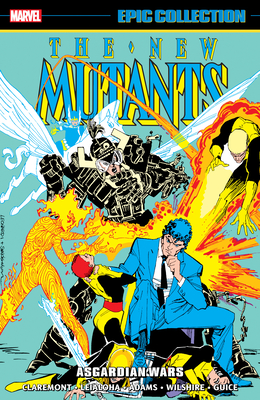 New Mutants Epic Collection, Vol. 3: Asgardian Wars