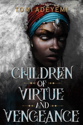 Children of Virtue and Vengeance (Legacy of Orisha, #2)