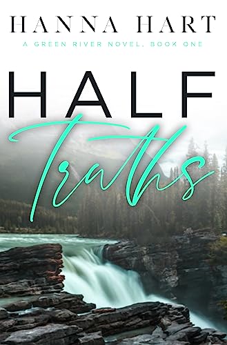 Half Truths
