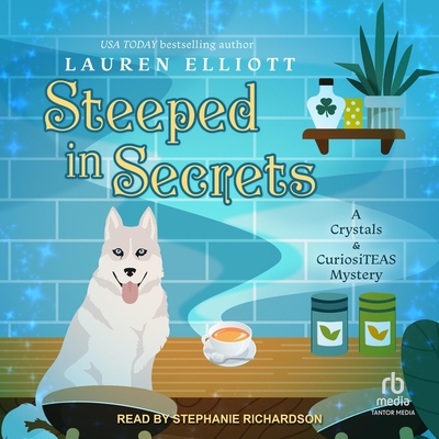 Steeped in Secrets (Crystals & CuriosiTEAS, #1)