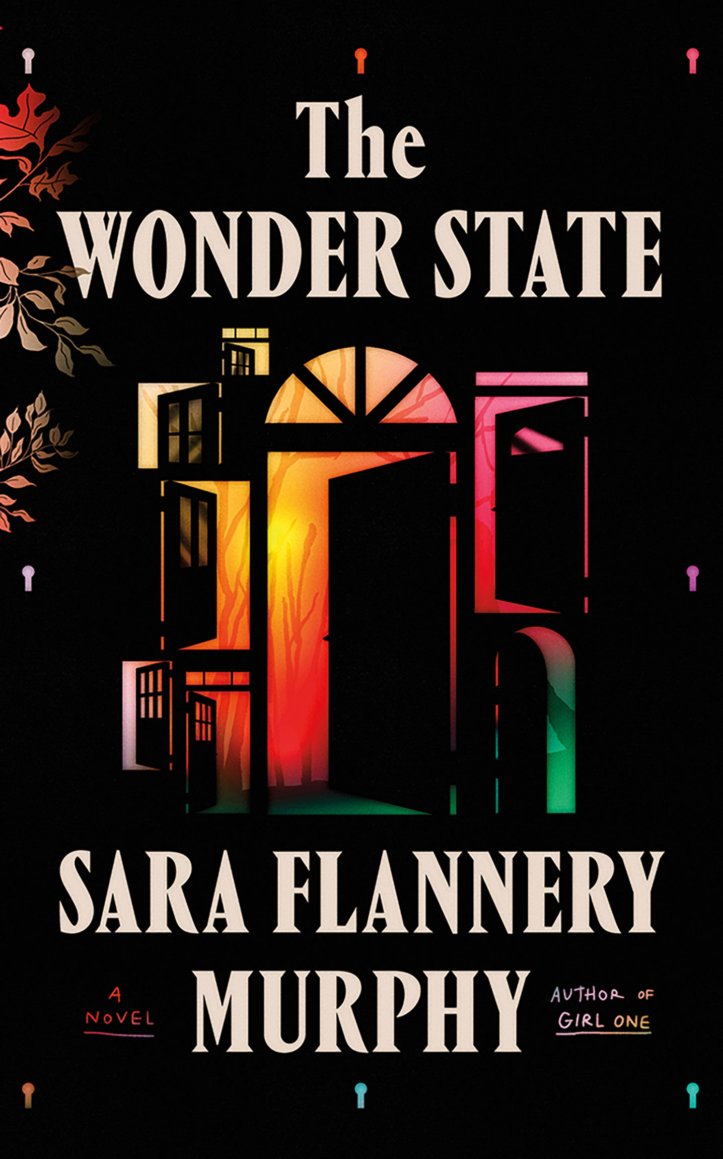 The Wonder State: A Novel